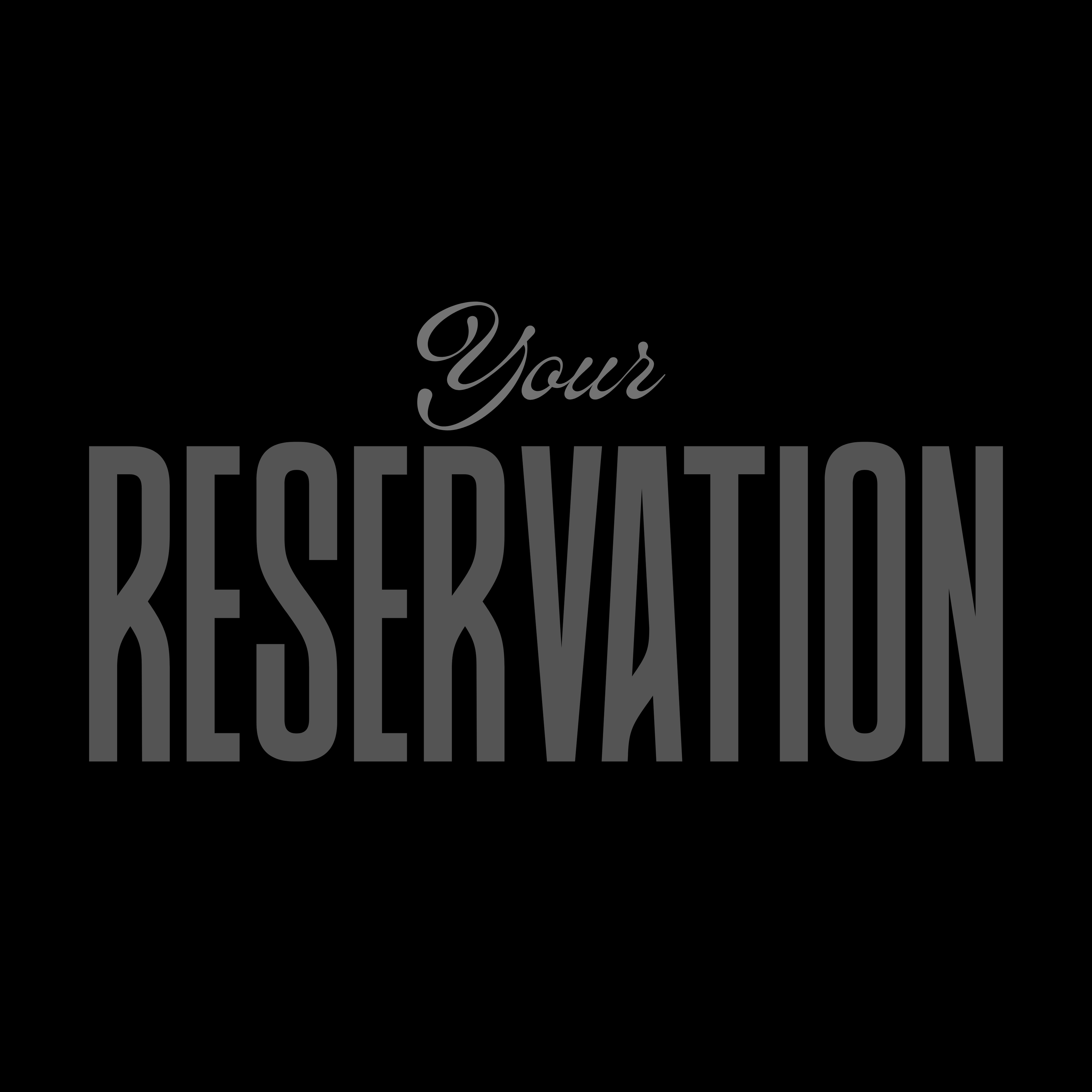 Reservations